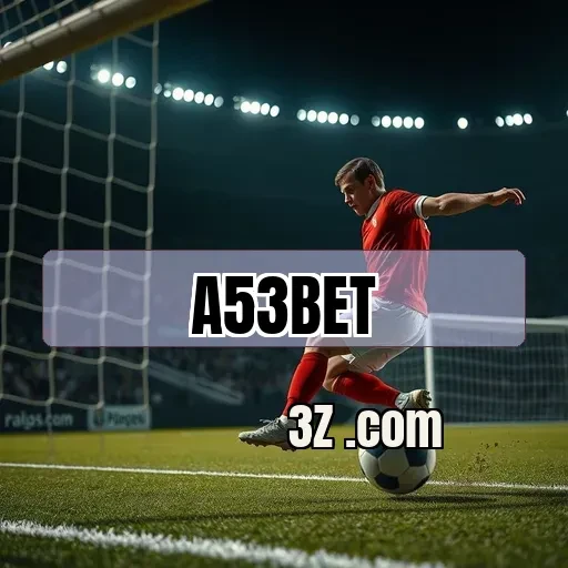 Promoções Imperdíveis no a53bet: Atraia Sua Sorte Agora!